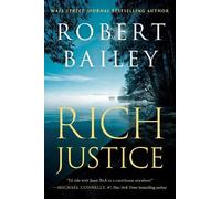 Robert Bailey Rich Justice (Tascabile) Jason Rich