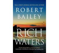 Robert Bailey Rich Waters (Tascabile) Jason Rich