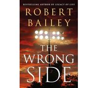 Robert Bailey The Wrong Side (Tascabile) Bocephus Haynes