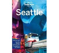 Robert Balkovich Becky Ohlsen Lonely Planet Seattle (Tascabile) Travel Guide