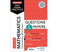 Robert Barclay Essential SQA Exam Practice: Higher Mathematics Quest (Tascabile)
