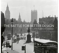 Robert Bargery The Battle for Better Design (Copertina rigida)