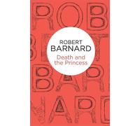 Robert Barnard Death and the Princess (Tascabile) Perry Trethowan