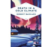 Robert Barnard Death in a Cold Climate (Tascabile) Pan Heritage Classics