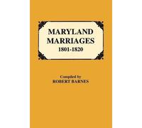 Robert Barnes Maryland Marriages 1801-1820 (Tascabile)
