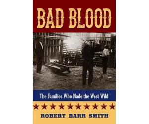 Robert Barr Smith Bad Blood (Tascabile)