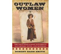 Robert Barr Smith Outlaw Women (Tascabile)