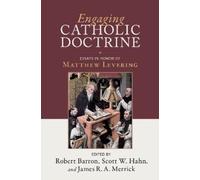 Robert Barron Engaging Catholic Doctrine (Copertina rigida)