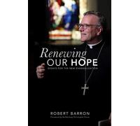 Robert Barron Renewing Our Hope (Tascabile)