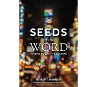 Robert Barron Seeds of the Word (Tascabile)