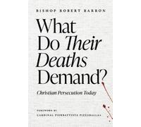 Robert Barron What Do Their Deaths Demand? (Tascabile)