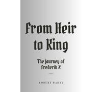Robert Barry From Heir to King (Tascabile)