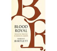 Robert Bartlett Blood Royal (Copertina rigida)