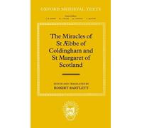 Robert Bartlett The Miracles of St Æbba of Coldingham and St (Copertina rigida)