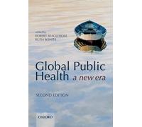 Robert Beaglehole Global Public Health (Tascabile)