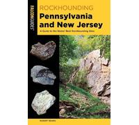 Robert Beard Rockhounding Pennsylvania and New Jersey (Tascabile)