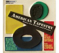 Rotholz, Susan/ Kampmeier, Margaret - American Tapestry: Dups For Flute & Piano