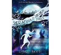 Robert Beatty Serafina and the Seven Stars-The Serafina Serie (Copertina rigida)