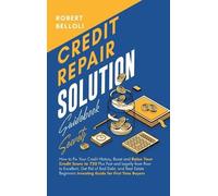 Robert Belloli Credit Repair Solution Guidebook Secrets (Copertina rigida)