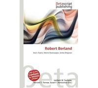 Robert Berland: Kevin Asano, Martin Boonzaayer, James Bregman