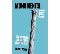 Robert Bevan Monumental Lies (Copertina rigida)