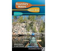 Robert Beymer Louis Dzierz Boundary Waters Canoe Area: Eastern Regi (Tascabile)