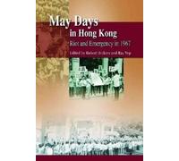 Robert Bickers R May Days in Hong Kong - Riot and Emergency i (Copertina rigida)
