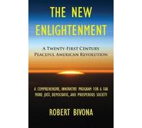 Robert Bivona The New Enlightenment (Tascabile)