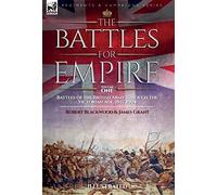 Robert Blackwood James Grant The Battles for Empire Volume 2 (Copertina rigida)
