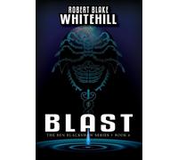 Robert Blake Whitehill Blast (Tascabile) Ben Blackshaw