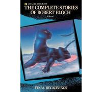 Robert Bloch The Complete Stories of Robert Bloch (Tascabile)