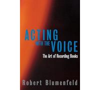 Robert Blumenfeld Acting with the Voice (Tascabile) Limelight