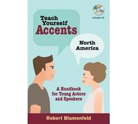 Robert Blumenfeld Teach Yourself Accents: North America (Tascabile) Limelight