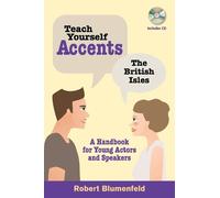 Robert Blumenfeld Teach Yourself Accents: The British Isles (Tascabile)