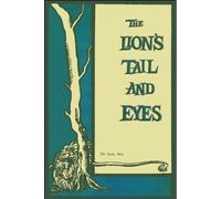 Robert Bly James Wright William Duffy The Lion's Tail and Eyes (Tascabile)