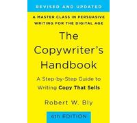 Robert Bly The Copywriter's Handbook (4th Edition) (Tascabile)