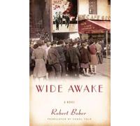Robert Bober Wide Awake (Tascabile)
