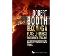 Robert Booth Becoming a Place of Unrest (Copertina rigida)