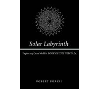 Robert Borski Solar Labyrinth (Tascabile)