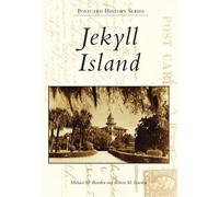 Robert Bowden Michael Bowden Jekyll Island (Tascabile) Postcard History