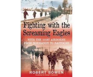 Robert Bowen Christopher Anderson Bowen, Fighting With The Screaming (Tascabile)