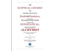 Robert Boyle The Skeptical Chymist (Tascabile)