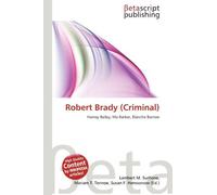 Robert Brady (Criminal): Harvey Bailey, Ma Barker, Blanche Barrow