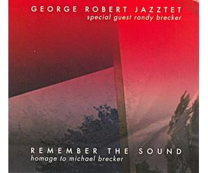 Robert/Brecker - Remember The Sound