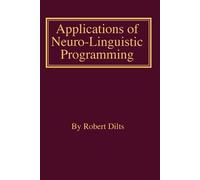 Robert Brian Dilts Applications of NLP (Tascabile)