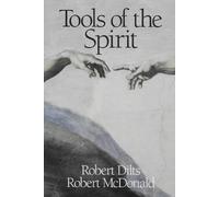 Robert Brian Dilts Robert McDonald Tools of the Spirit (Tascabile)