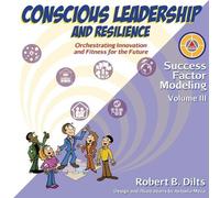 Robert Brian Dilts Success Factor Modeling, Volume III (Tascabile)
