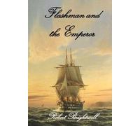 Robert Brightwell Flashman and the Emperor (Tascabile)