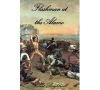 Robert Brightwell Flashman at the Alamo (Tascabile)