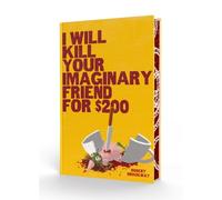 Robert Brockway I Will Kill Your Imaginary Friend for $200 (Copertina rigida)